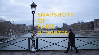 Snapshots of Paris in winter