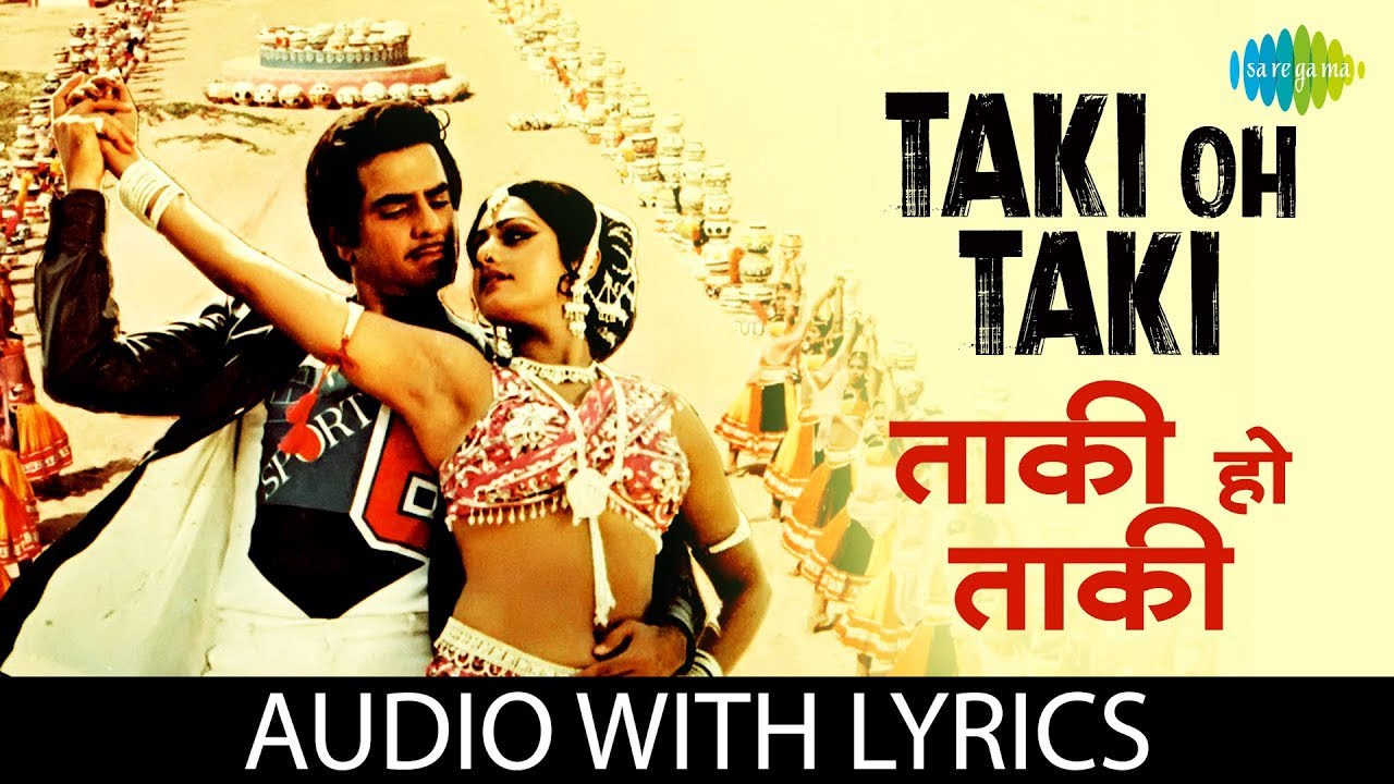 Taki Oh Taki with Lyrics        Kishore Kumar  Asha Bhosle