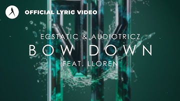 Ecstatic & Audiotricz ft. Lloren - Bow Down (Official Hardstyle Video)