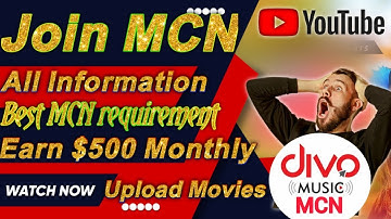 How to join divo mcn Best mcn requirements join mcn without monetization