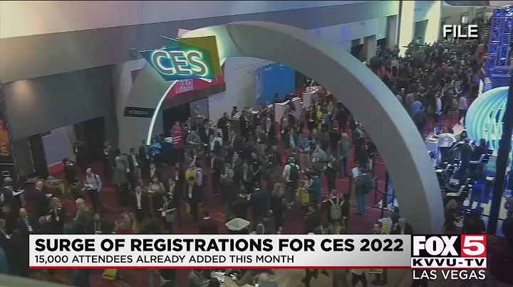 CES 2022 sees surge in registrations