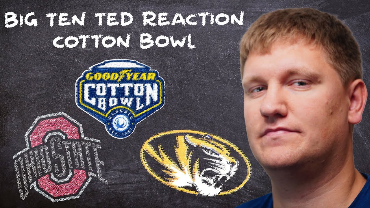 Cotton Bowl Reaction (Ohio State vs Missouri) Devin Brown AND
