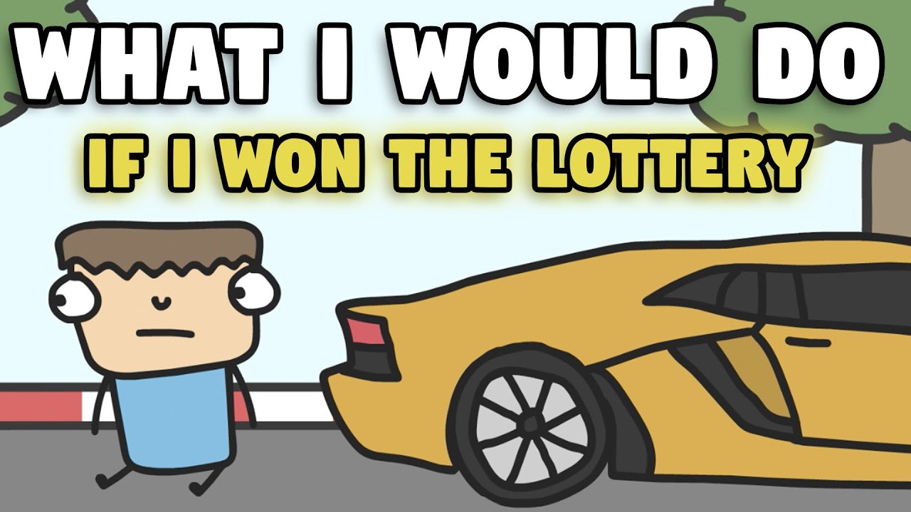 What I Would Do If I Won The Lottery YouTube