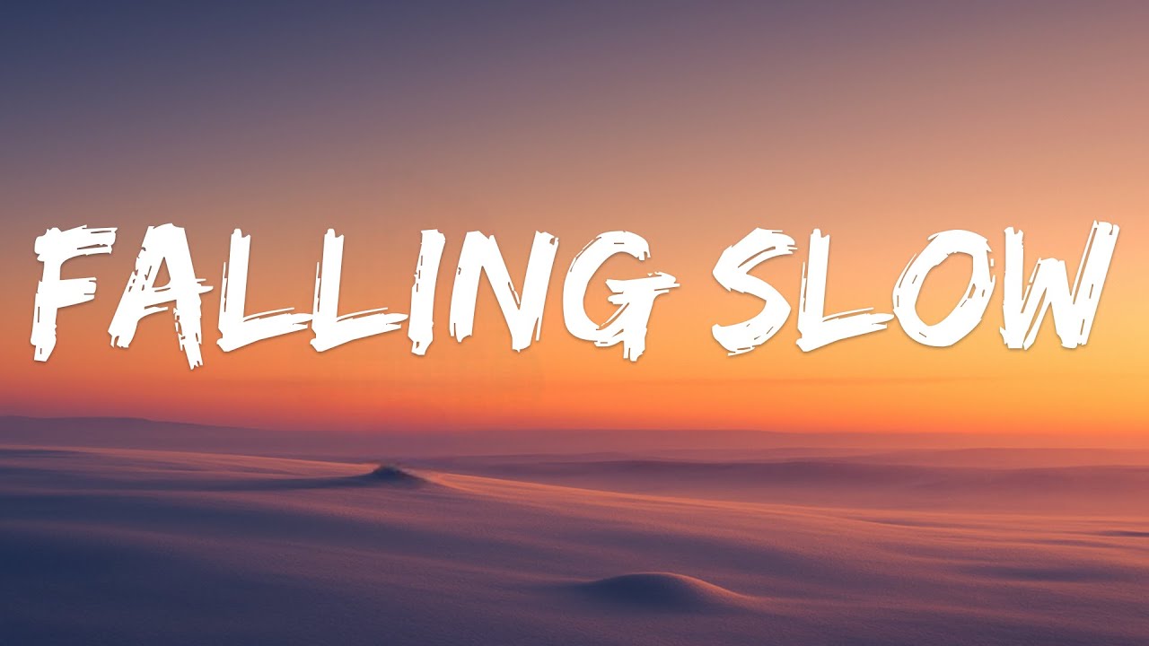 Falling Slow (Official Lyric Video)
