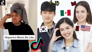 Korean, Mexican, American React To Tik Toks Hispanic/Latinos Will Understand