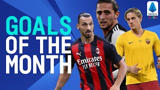 Ibrahimović, Rabiot, Chiesa, Zaniolo! | Goals Of The Month | July\/August 2020 | Serie A TIM