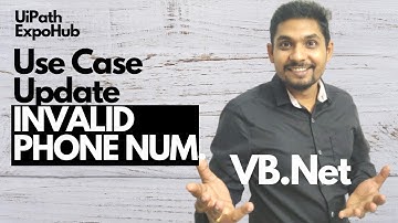 UiPath VB.Net Update Invalid  Phone Number Use Case