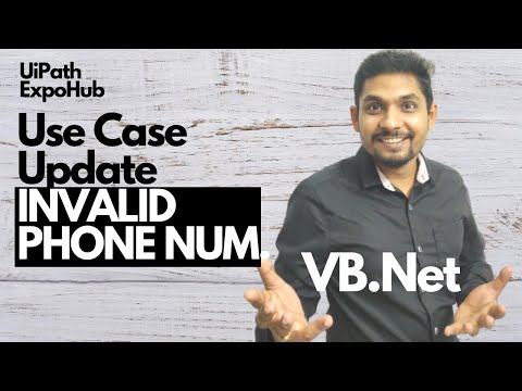 UiPath VB.Net Update Invalid  Phone Number Use Case