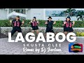 LAGABOG - SKUSTA CLEE REMIX BY DJ JURLAN / REGGAETON DANCE FITNESS