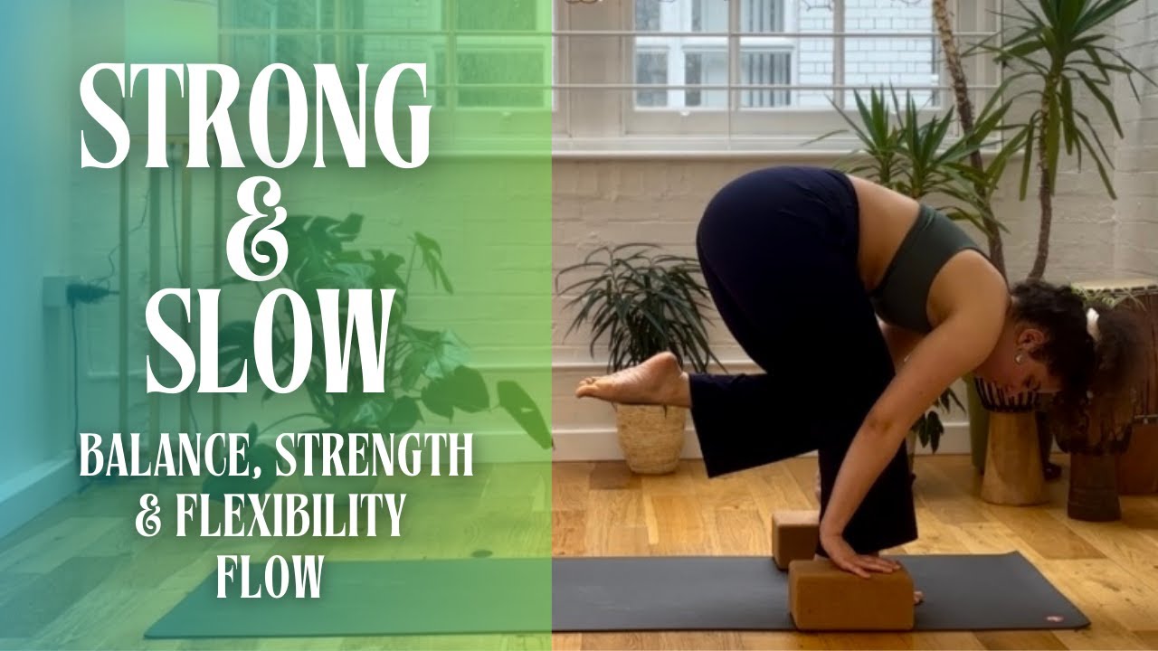 30MINS SLOW FLOW yoga for Balance ; Strength and Flexibility - YouTube