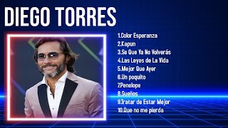 Las 10 mejores canciones de Diego Torres 2024