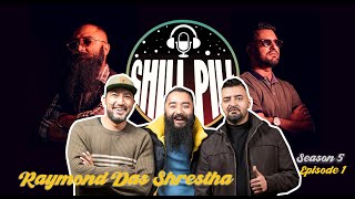 Chill Pill S5 EP 1 ft.Raymon Das Shrestha || Kshitiz Kc | Utsab Sapkota #chillpill #comedy #podcast