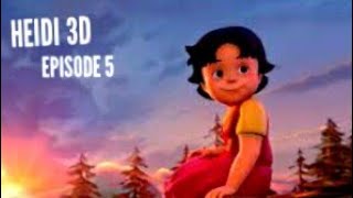 HEIDI 3D {Épisode 5} le pacte [ VF ]