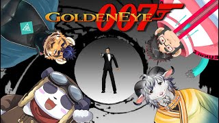 【ゴールデンアイ007】戦いの時間だ！ 撃って撃って撃ちまくれ！【えんがわ組 摩耶パンダ】