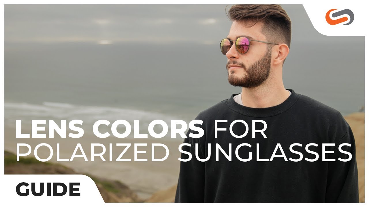 A Guide To Tinted Sunglasses Lenses | Lensology