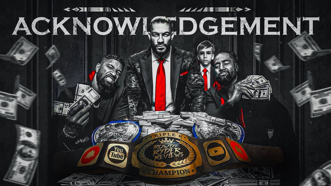 Rowdy Ryder Reviews ACKNOWLEDGE  Roman Reigns ☝️