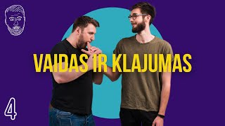 VAIDAS IR KLAJUMAS 04: (pradedam Kalėdas)