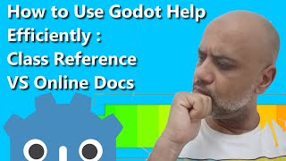 How to Use Godot Help Efficiently : Reference VS Online Docs screenshot 2