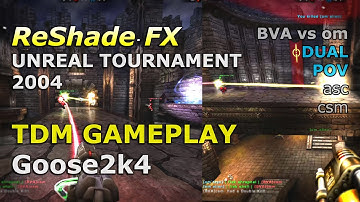 UT2004 Competitive TDM Gameplay on Goose2k4 | BVA vs om`eSports - Dual POV by asc & csm