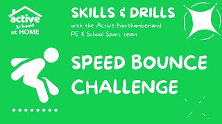 Active Schools at Home - SPEED BOUNCE CHALLENGE!