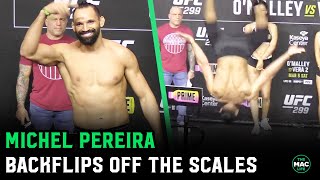 Michel Pereira Backflips Off The Ufc Scales