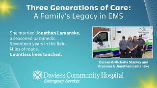 Legacy in Action: Meet the EMS Family Serving Together at DCH Legacy in Action: Meet the EMS Family Serving Together at DCH