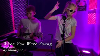 blindspot - When You Were Young (The Killers Cover) @blindspotmusic