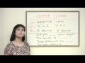 Understanding 'Loose' and 'Lose'