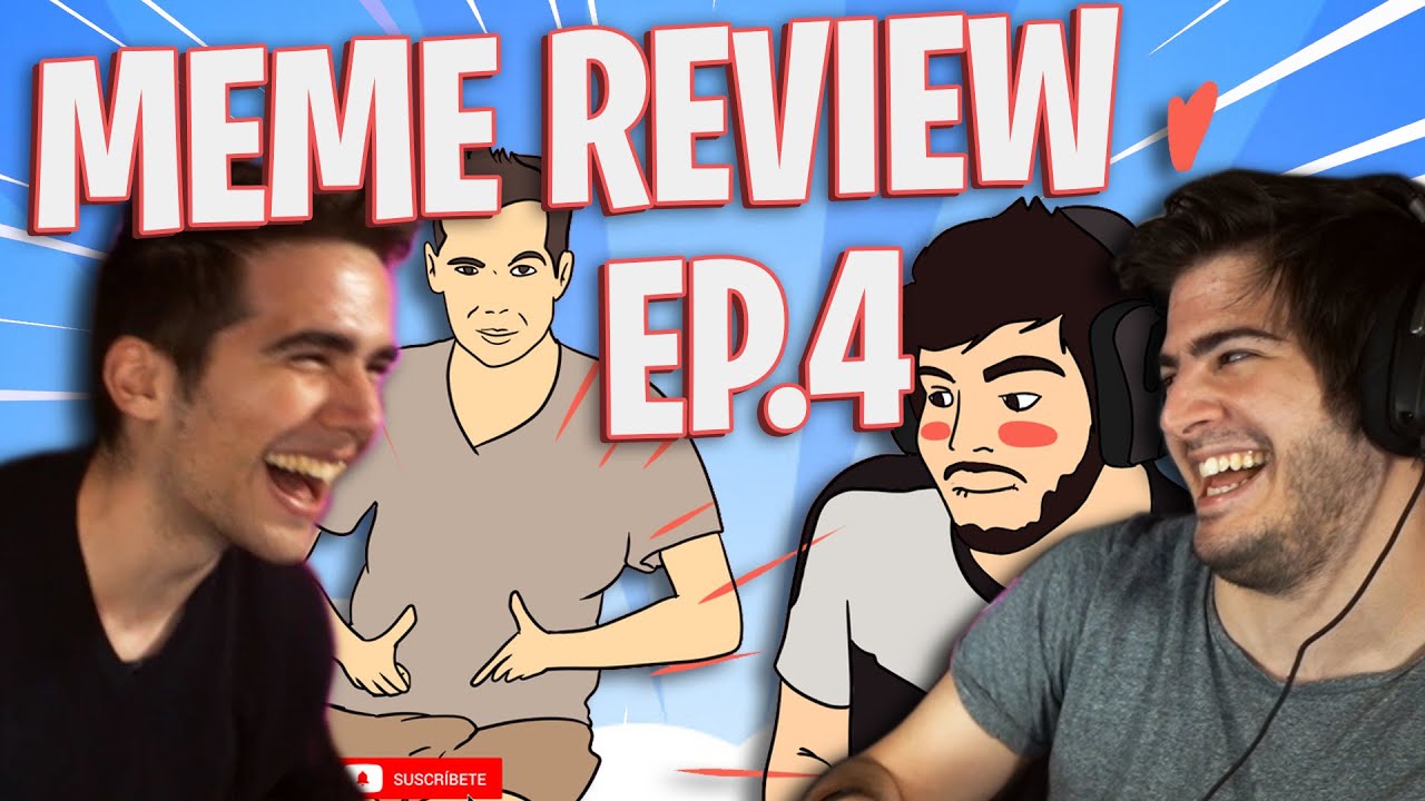 EL MEME MÁS ÉPICO QUE ME HAN HECHO NUNCA!!! | MEME REVIEW EP.4 | - ElmiilloR