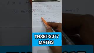 Tnset-2017, Maths, Algebra, Polytechnic trb, Ug trb, Tnset, Pg trb, Maths