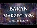 BARAN MARZEC 2026 - Czytanie Tarota - Zadbaj o Przestrzeń