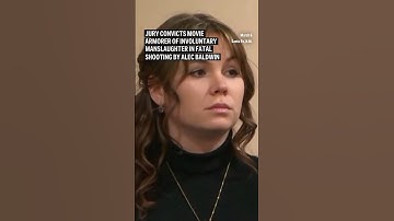 Jury convicts movie armorer of involuntary manslaughter in fatal shooting by Alec Baldwin