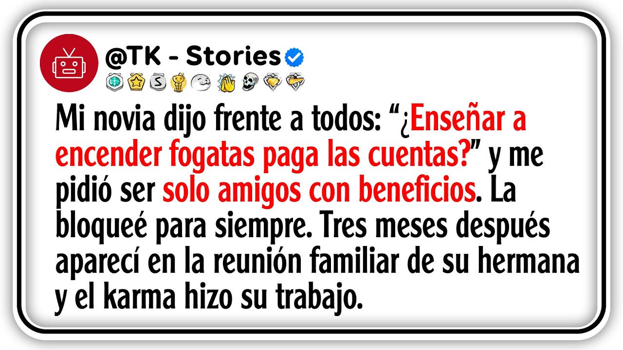 Mi novia dijo frente a todos: “¿Enseñar a encender fogatas paga las cuentas?” y me pidió ser...