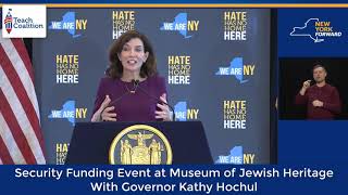 Security Funding Event at Museum of Jewish Heritage with Governor Kathy Hochul