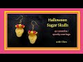 Halloween Sugar Skulls. Make It With Spellbound