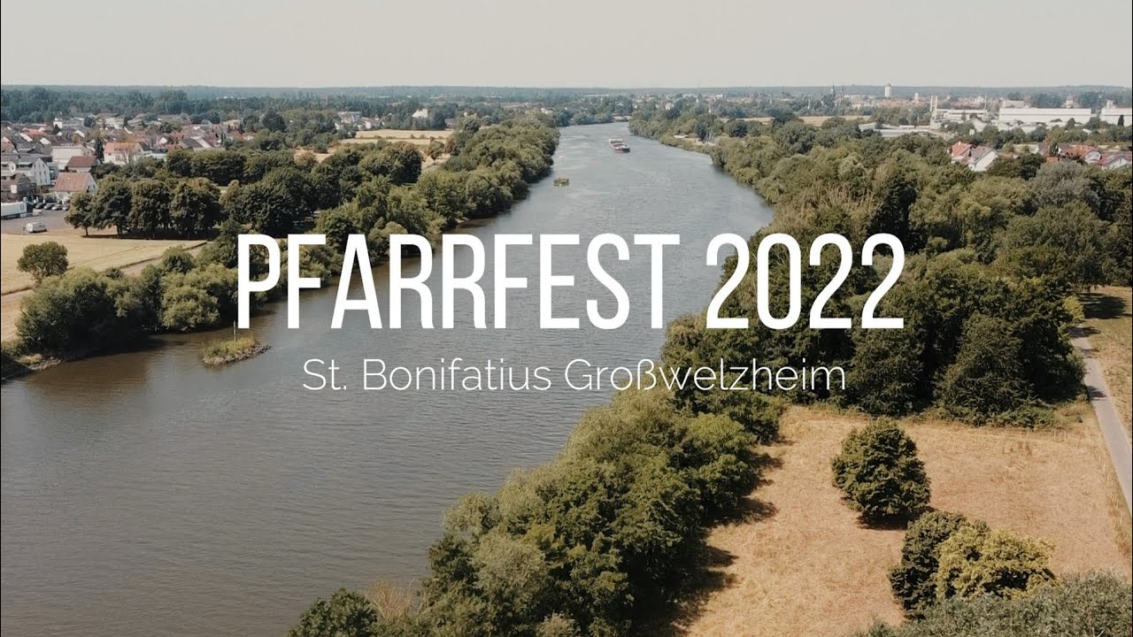 Pfarrfest 2022 | Großwelzheim