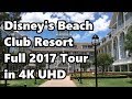 Disney's Beach Club Resort | Full Tour in 4K | June 2017 | With Narration