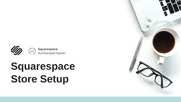Adding a Store to Squarespace