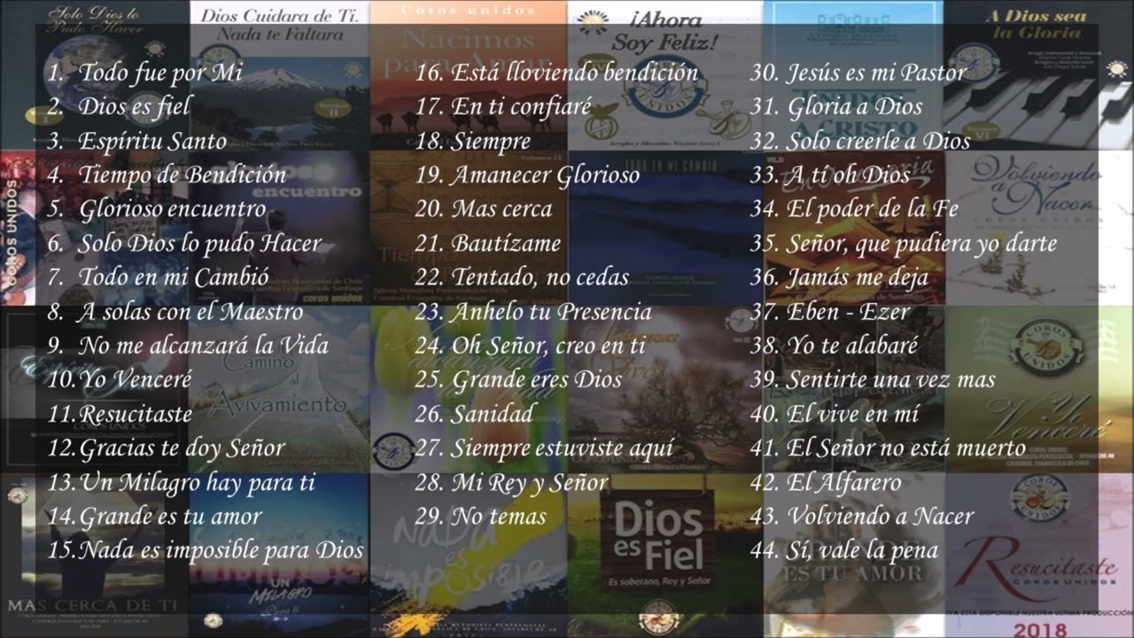 Coros Unidos - Recopilación / Playlist / Lista de Reproducción Parte 1