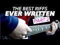 The Best Guitar Riffs Ever Written (part 2)