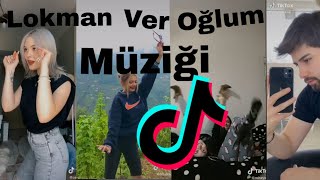 Lokman Ver Oğlum Müzi̇ği̇/Ti̇ktok Vi̇deolari En Yeniiii