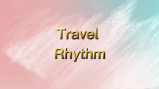 Travel Rhythm - DHVSU - Group 13 - Micro Perspective of Tourism and Hospitality