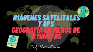 10.Imágenes Satelitales Y Gps