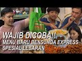 The Onsu Family - Wajib dicoba!! Menu baru Bensunda Express Spesial Lebaran