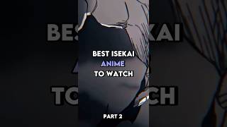 best isekai anime to watch part 2 #anime #rimuru #konosuba