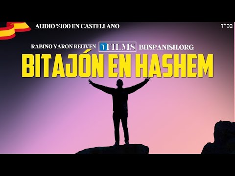 Cómo tener bitajón en HaShem