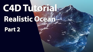 Realistic Ocean Tutorial in Cinema 4D using HOT4d Part 2
