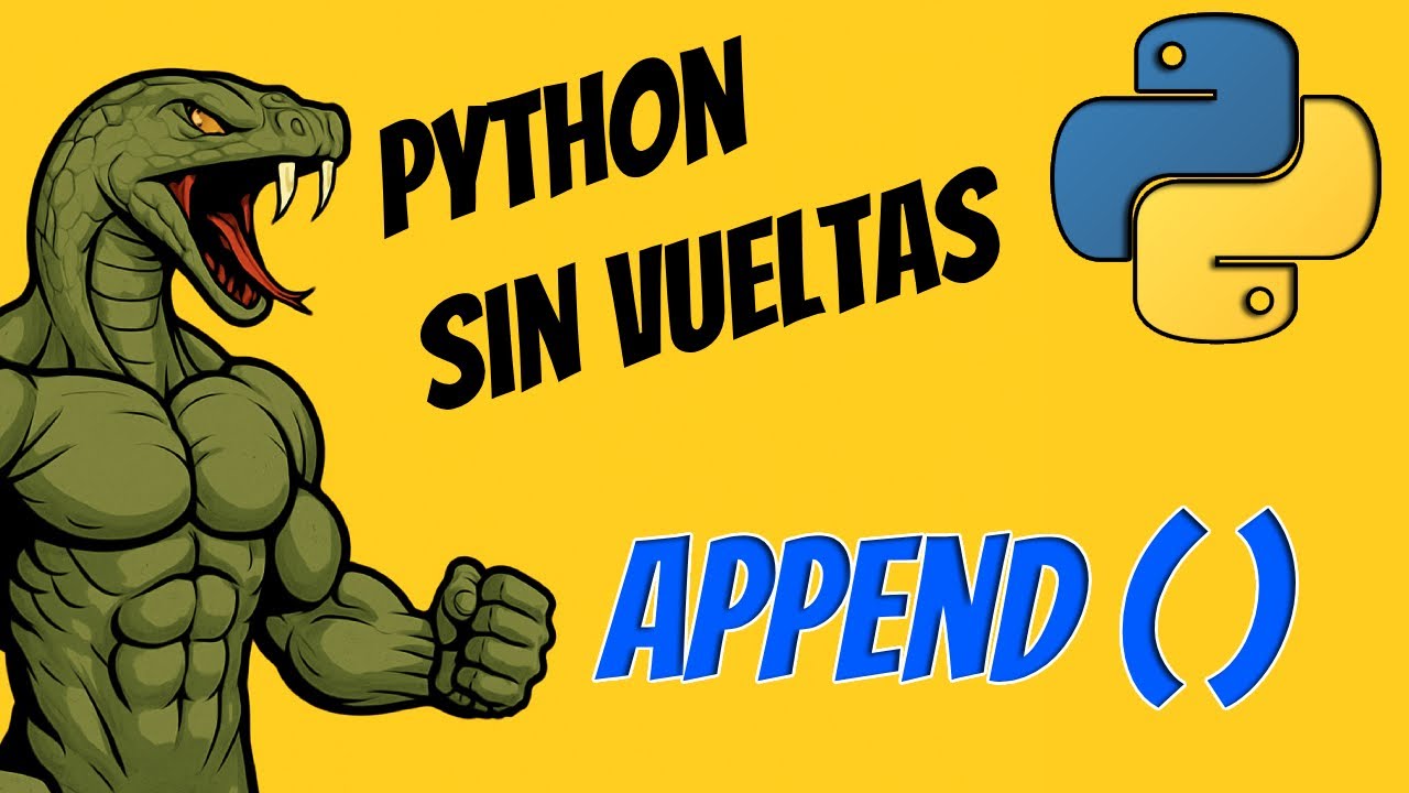 Listas Python Metodos Append y Remove (Corto y Rapidito) - YouTube