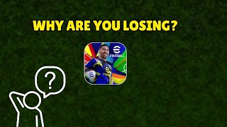 Why You Keep Losing in eFootball 2025 Mobile (FIX THESE MISTAKES)