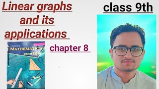 Linear graphs and its applications, chapter 8 